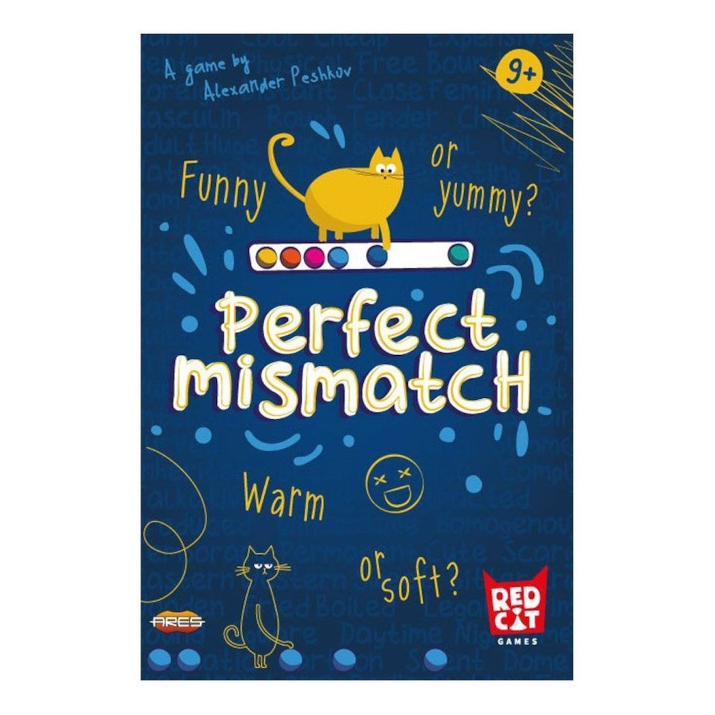 Perfect Mismatch