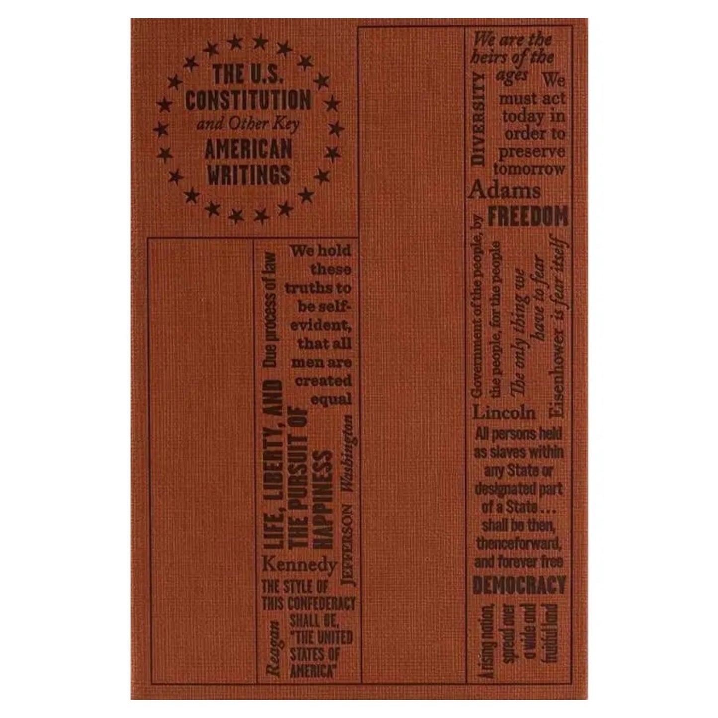 U.S. Constitution and Other Key American Writings