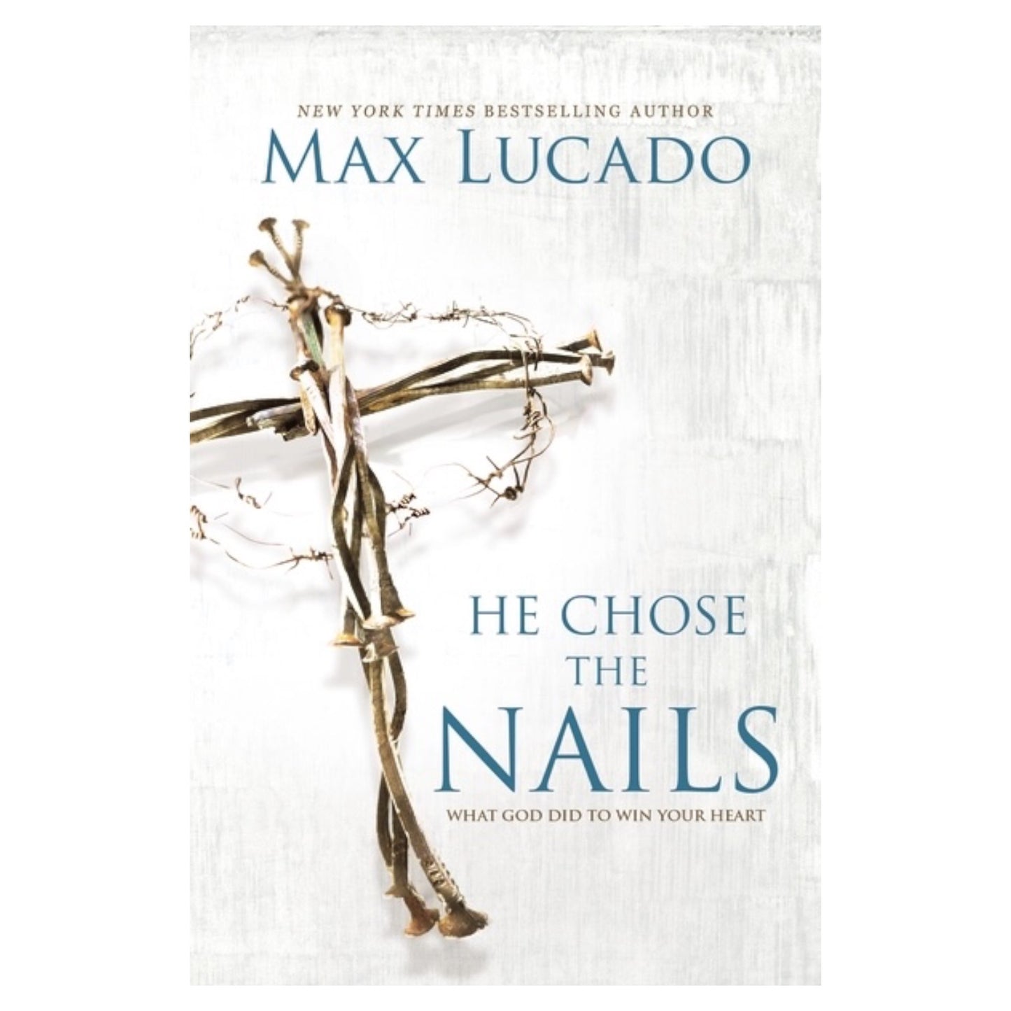 He Chose the Nails
