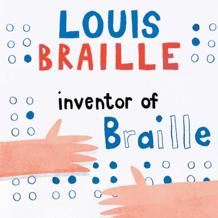 Louis Braille Inventor of Braille (Yoto Card)