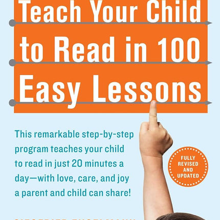 Teach Your Child to Read in 100 Easy Lessons