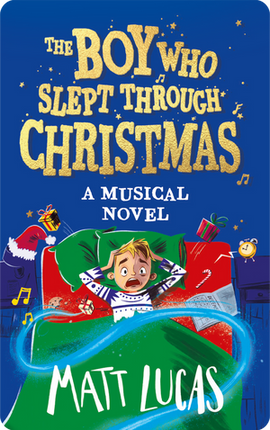 The Boy Who Slept Through Christmas (Yoto Card)