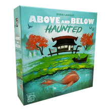 Above and Below: Haunted
