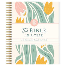 The Bible in A Year: A 52-Week Study