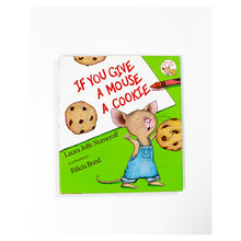 If You Give A Mouse A Cookie