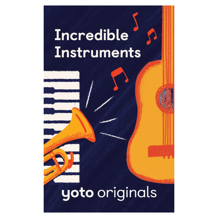 Incredible Instruments (Yoto Card)