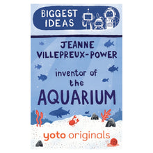 Inventor of the Aquarium (Yoto Card)