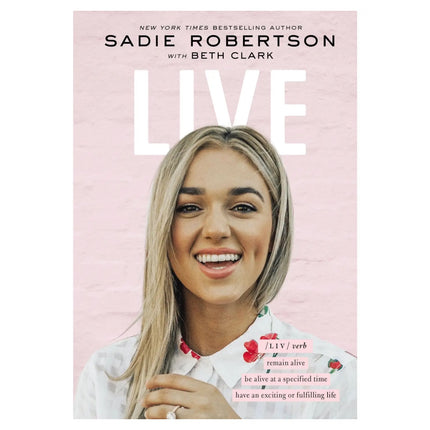 Live (Inspiration from Sadie Robertson)