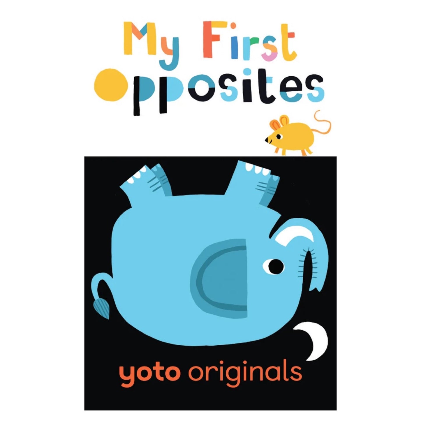 My First Opposites (Yoto Card)