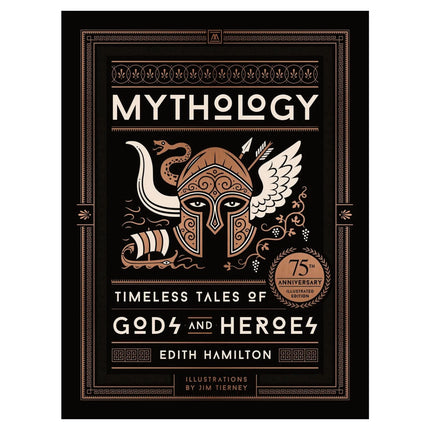 Mythology (75th Anniversary Illustrated Edition)