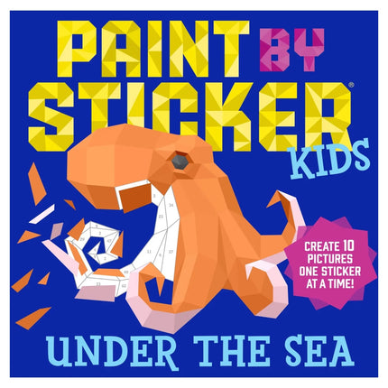 Paint By Sticker Kids: Under the Sea