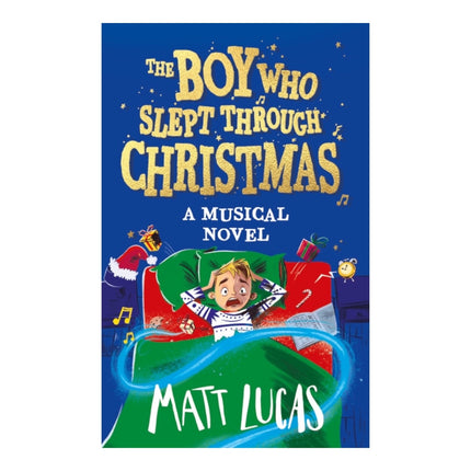 The Boy Who Slept Through Christmas (Yoto Card)