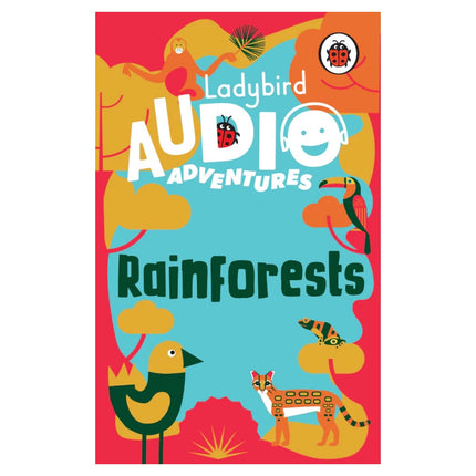 Ladybird Audio Adventures: Rainforests (Yoto Card)