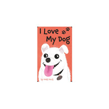 I Love My Dog (Yoto Card)