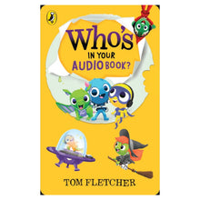 Who’s In Your Audiobook? (Yoto Card)