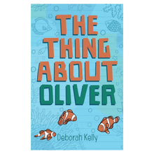 The Thing About Oliver (Yoto Card)