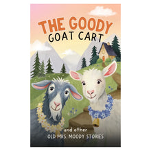 The Goody Goat Cart and Other Stoies (Yoto Card)