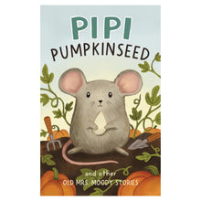 Pipi Pumpkinseed and Other Stories (Yoto Card)