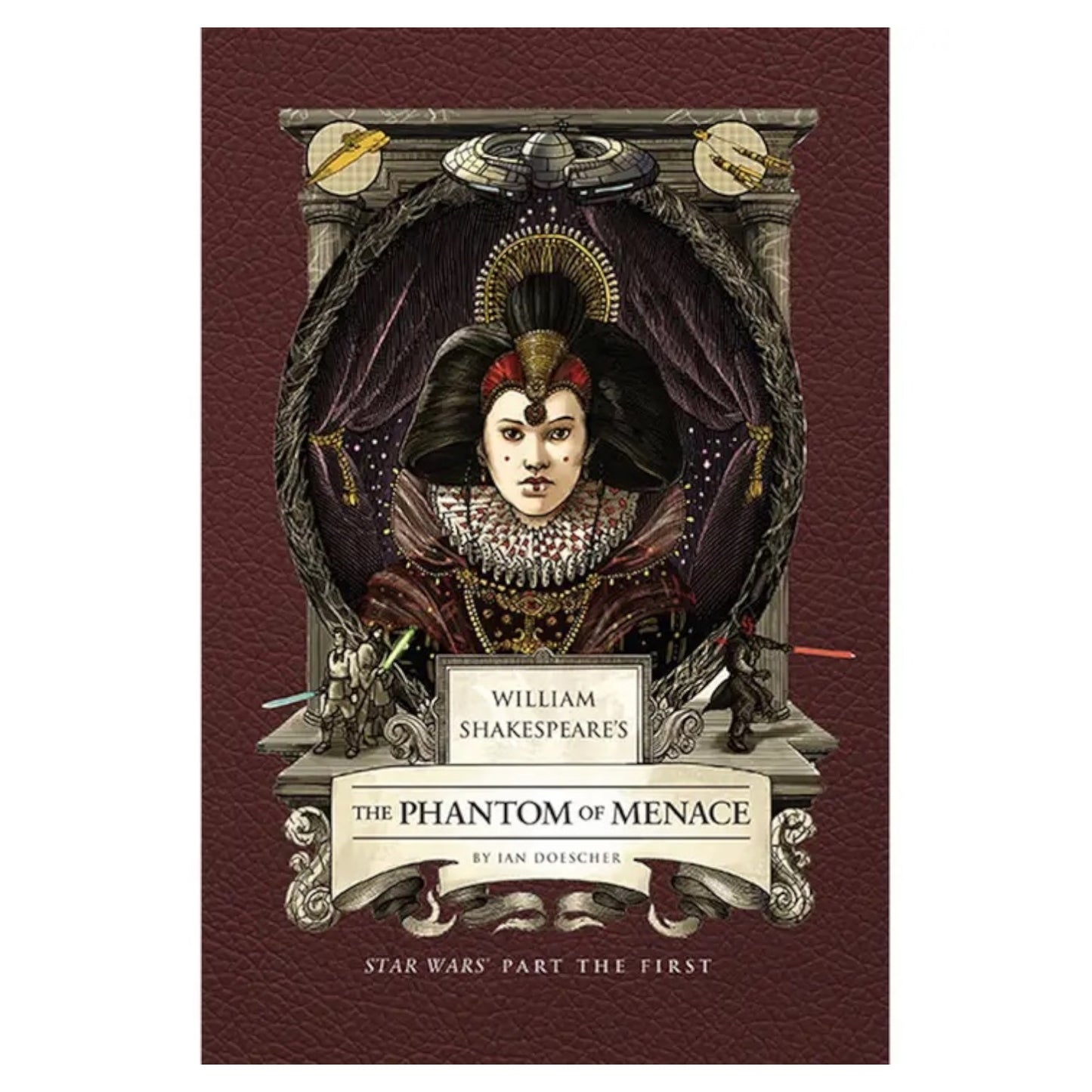 William Shakespeare's The Phantom of Menace