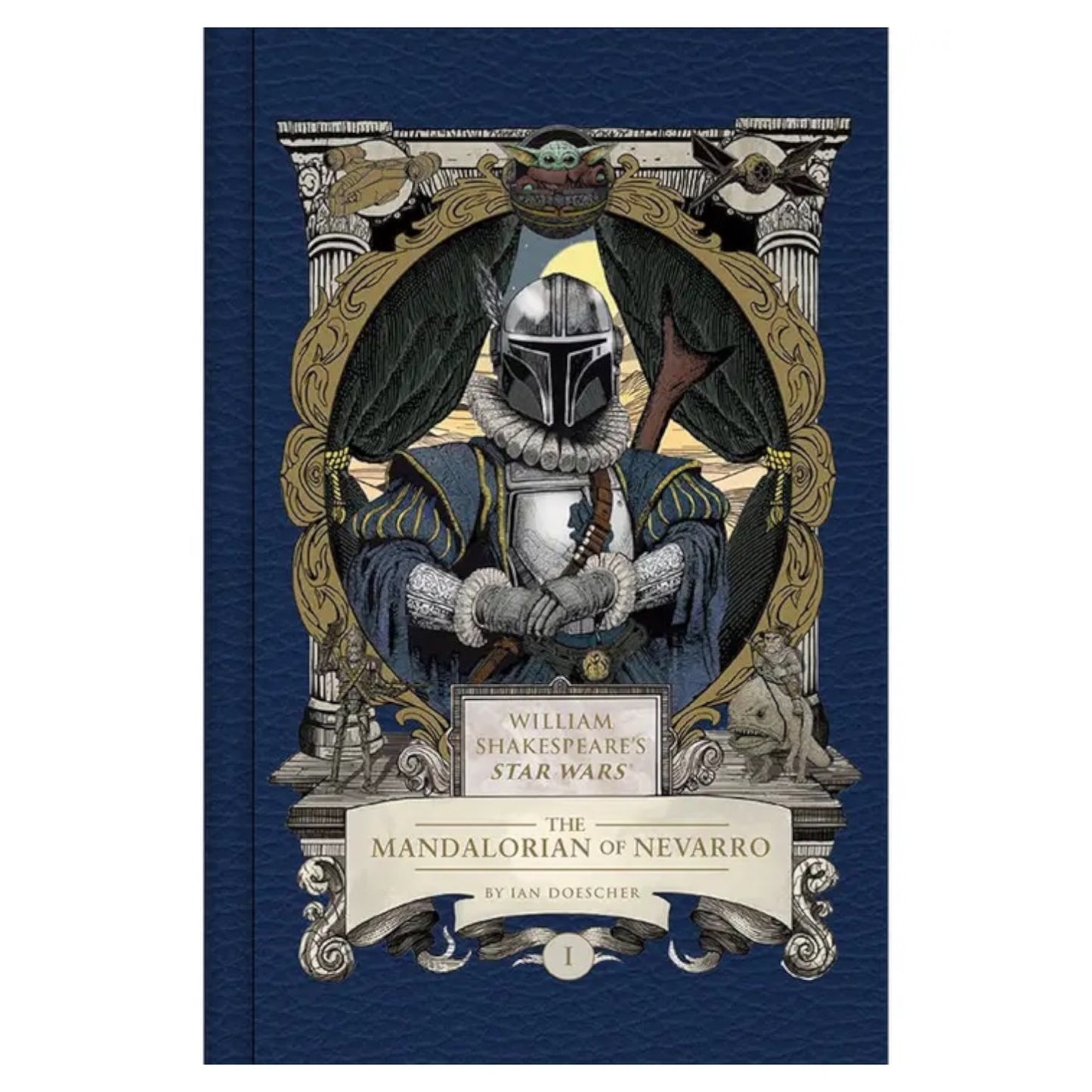 William Shakespeare’s The Mandalorian of Nevarro