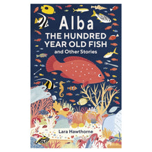 Alba the 100 Yr Old Fish & Other Stor. (Yoto Card)