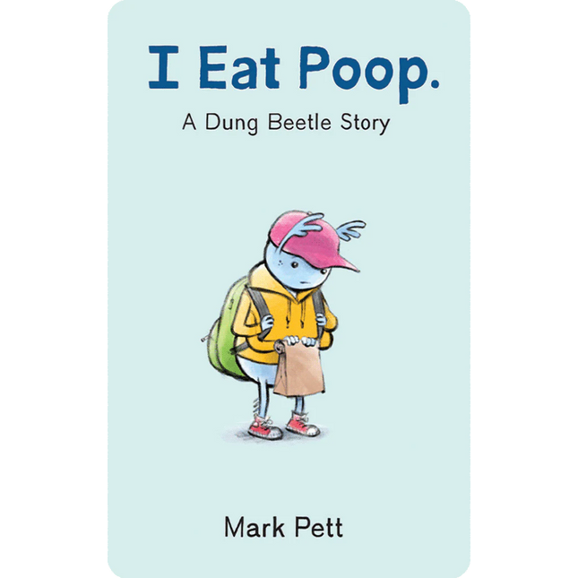 I Eat Poop (Yoto)