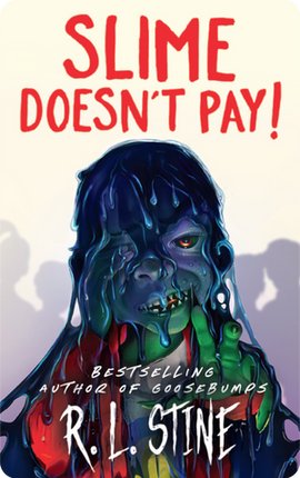 Slime Doesn't Pay! (Yoto Card)