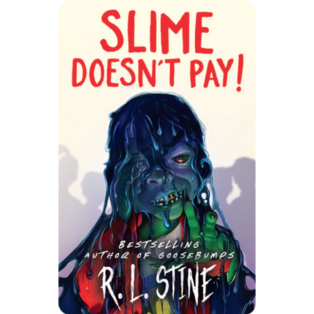 Slime Doesn't Pay! (Yoto Card)