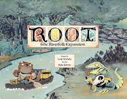 Root: Riverfolk