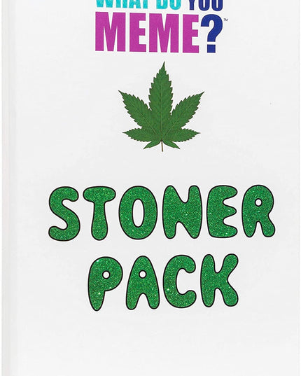 What Do You Meme?: Stoner Expansion Pack