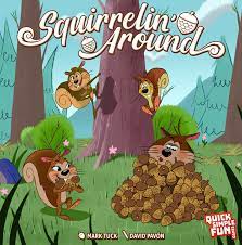 Squirrelin' Around